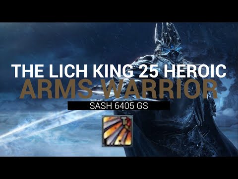 BLADESTORM FTW !!! Arms Warrior PvE | The Lich King 25 Heroic | WoTLK