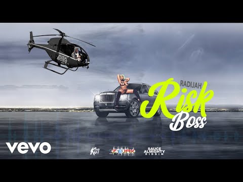 Radijah - Risk Boss (Official Audio)