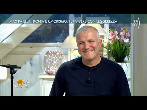 L'Ora Solare (Tv2000) - Max Paiella: ironia e umorismo, per vivere con leggerezza