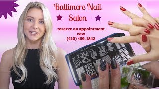 Baltimore nail salon  | Call now (410) 469-1842 |  what you should know about Baltimore nail salons