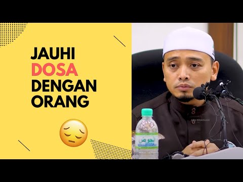 JAUHI Dosa Dengan Orang 