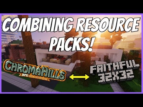 Combining Two FAMOUS Minecraft Resource Packs! (ChromaHills & Faithful 32x32)