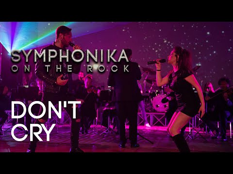 SYMPHONIKA ON THE ROCK - Don't Cry | Guns N' Roses Cover - Rock Orchestra