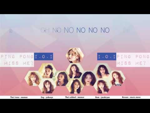 [Karaoke/Thaisub] I.O.I (아이오아이) - PING PONG #TNTSUB