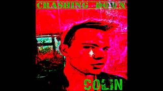 Colin - Crashing Down (Club Mix)