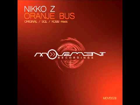 Nikko Z   Oranje Bus Original mix   Movement Recordings