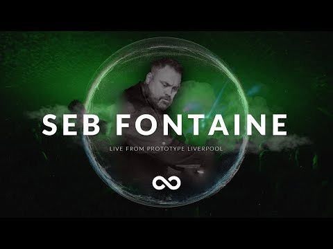 Seb Fontaine LIVE @ Prototype Liverpool (30.03.2018)