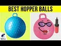 10 Best Hopper Balls 2019