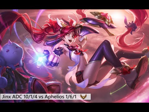 Jinx ADC 10/1/4 vs Aphelios 1/6/1