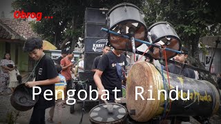 Download lagu Pengobat Rindu ~ Obrog Karya Muda Karangsari ngarayuda (mupul) mp3