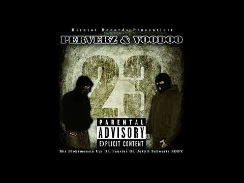 Perverz & Voodoo - 23 (prod. by Voodoo)