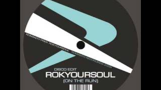 Rokyoursoul - On The Run (Jayl Funk Remix)