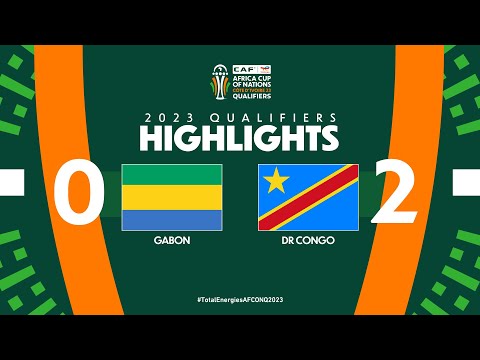 Gabon 🆚 DR Congo | Highlights - #TotalEnergiesAFCONQ2023 - MD5 Group I