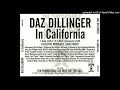 Daz Dillinger- 01- In California- Radio Version Ft. Val Young