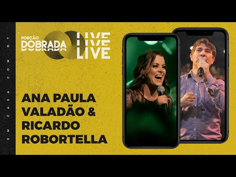ANA PAULA VALADÃO E RICARDO ROBORTELLA | LIVE | EM CASA COM DT
