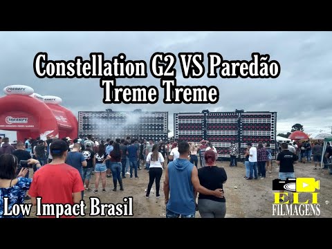 Constellation G2 VS Paredão Treme Treme