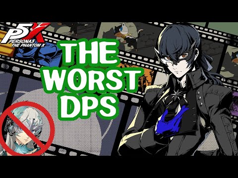 Using the WORST DPS in Persona 5: The Phantom X