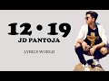 JD Pantoja - 12•19 ( Letra / Lyrics ) 🎶