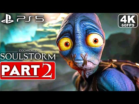 ODDWORLD SOULSTORM PS5 Gameplay Walkthrough Part 2 [4K 60FPS] - No Commentary (FULL GAME)