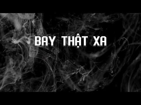 Bay Thật Xa | Wowy | Rap Việt | Official Lyric Video