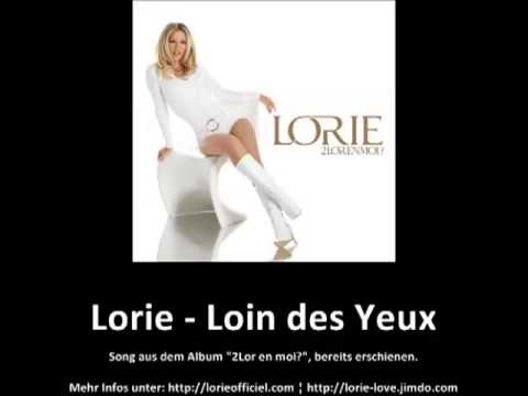 Lorie - Loin des Yeux