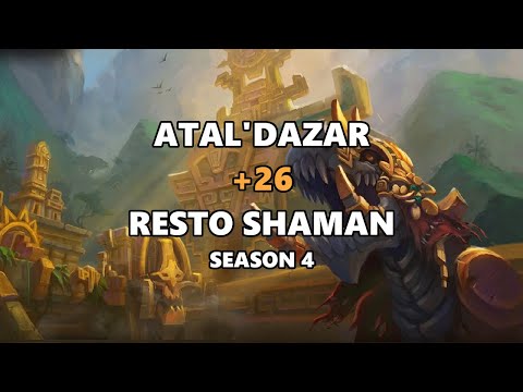 Resto Shaman Atal'dazar +26
