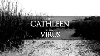 Cathleen | Virus (Album Stream)