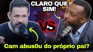 CHOQUE DE OPNIÕES: Cam teve relações com seu pai Noé? Sezar Cavalcante VS Carlos Eduardo.