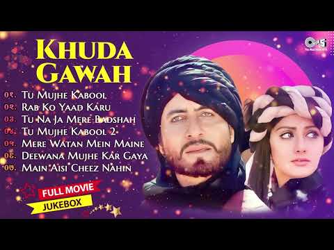 Khuda Gawah Movie All Songs | Amitabh Bachchan, Sridevi, Laxmikant-Pyarelal | 90's Bollywood Song