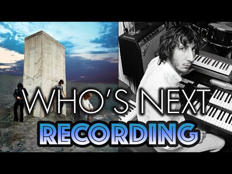 Behind The Recording of 'Who's Next'-The Who