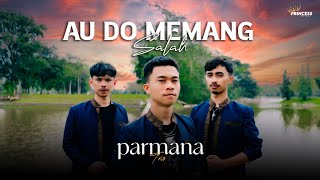 Download lagu Parmana Trio - Au Do Memang Salah - ( Music Vodeo) mp3
