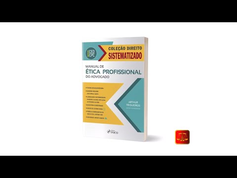 Estante Jurídica: Manual de Ética Profissional do Advogado