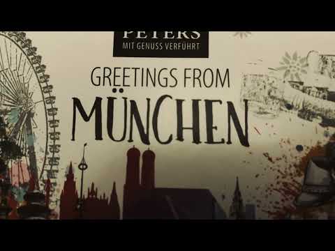 Peter's Chocolate - PETERS MIT GENUSS VERFÜHRT GREETINGS FROM MÜNCHEN