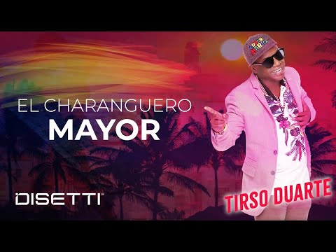 Tirso Duarte - El Charanguero Mayor | Salsa Cubana Para Bailar