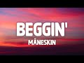 「1HOUR + LYRICS」 Måneskin - Baggin' (Lyrics) | "I'm beggin', beggin' you"