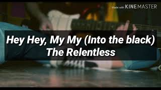 Hey Hey, My My (Into the black) •Sub. Español•