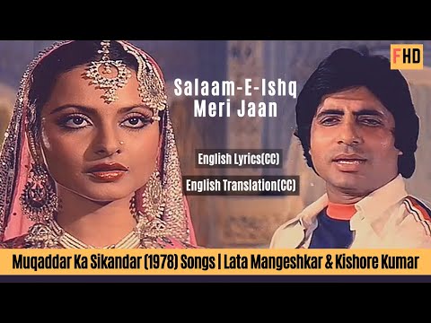 Salaam-e-Ishq Meri Jaan with English translation & lyrics | Kishore Kumar & Lata Mangeshkar
