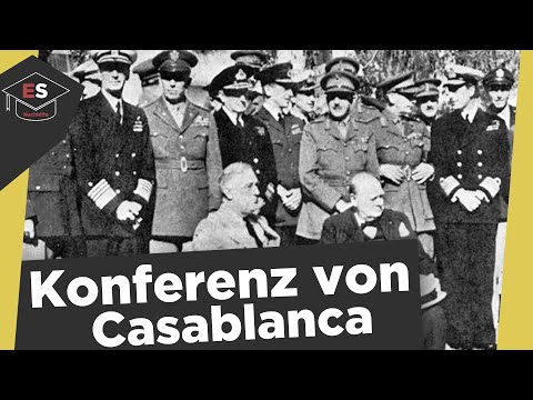 Casablanca Conference 1943 - Participants, goals, resolutions - Casablanca Conference explained!