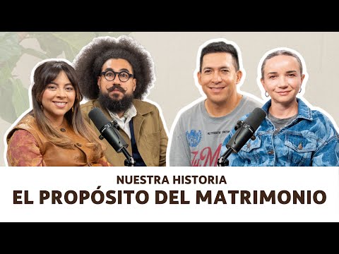 Nuestra Historia | El propósito Del Matrimonio | Natan y Daniela Ardón, Julian y Lorena