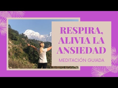 Meditación Para Aliviar LA Ansiedad