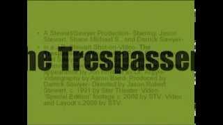 The Trespassers official DVD trailer