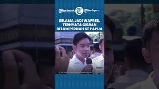 Bakal ke Papua, Selama Jadi Wapres Ternyata Gibran Tak Pernah Injakkan Kaki di Bumi Cendrawasih