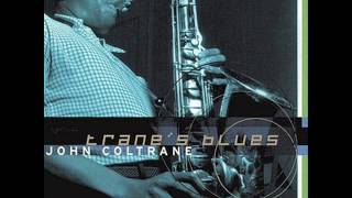 John Coltrane - Just for the Love