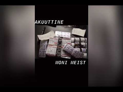 AKUUTTINE - MONI MEIST