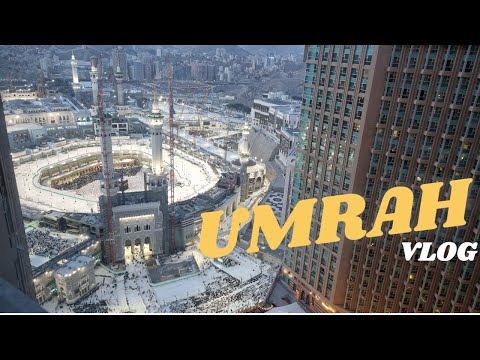 NEW UMRAH VLOG - MAKKAH - SAUDI ARABIA - AHMED VLOGS