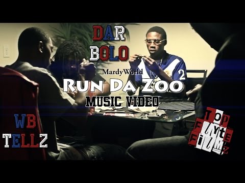 MardyWorld- Run Da Zoo Ft. Dar Bolo & Wb Tellz