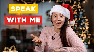 Speak With Me About Christmas Plans - English Speaking Practice