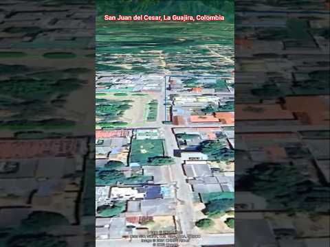 San Juan del Cesar, La Guajira, Colombia #seguimi #drone #googleearth #turismo
