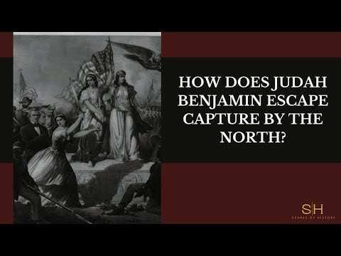 How does Judah Benjamin escape capture by the North?