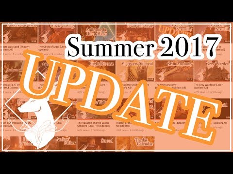 UPDATE: Summer 2017 Round-up {Lore/Theory - Spoiler All}